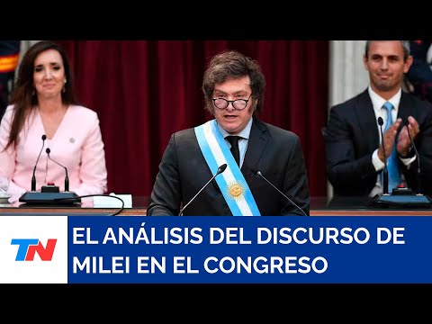 APERTURA DE SESIONES:  El análisis del primer discurso de Milei en el Congreso