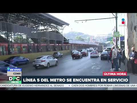 Línea 5 del Metro se encuentra en servicio | DPC con Nacho Lozano