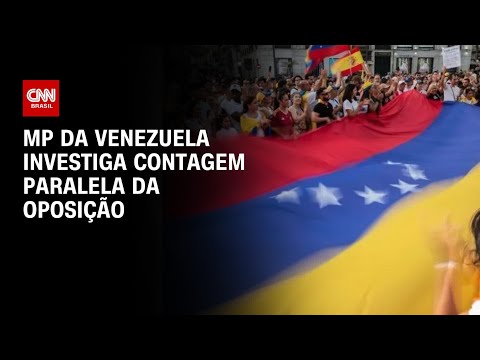 MP da Venezuela investiga contagem paralela da oposição | CNN NOVO DIA