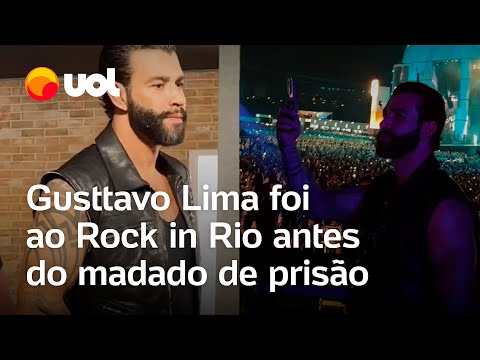 Gusttavo Lima foi ao Rock in Rio antes do mandado de prisão ser expedido; veja vídeos