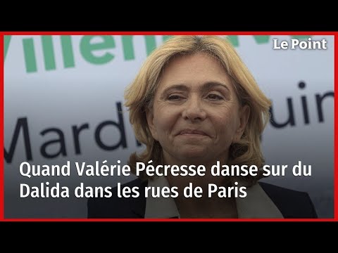 Quand Valérie Pécresse danse sur du Dalida dans les rues de Paris