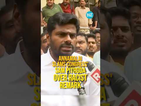 Annamalai Slams Congress' Sam Pitroda Over Racist Remark | #LokSabhaPolls