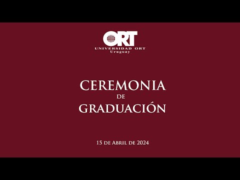 Ceremonia de Graduación de Carreras Universitarias - 15/04/2024