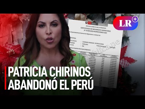 Patricia CHIRINOS ABANDONÓ el PERÚ tras asegurar que pedirían su detención