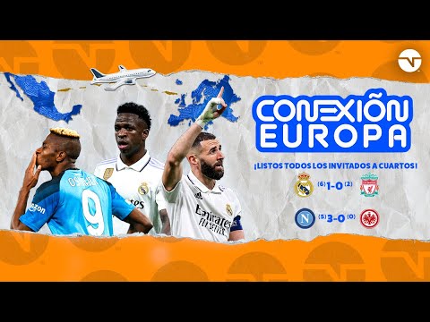 ¡LISTOS TODOS LOS INVITADOS A LOS CUARTOS DE FINAL DE LA CHAMPIONS LEAGUE! | CONEXIÓN EUROPA