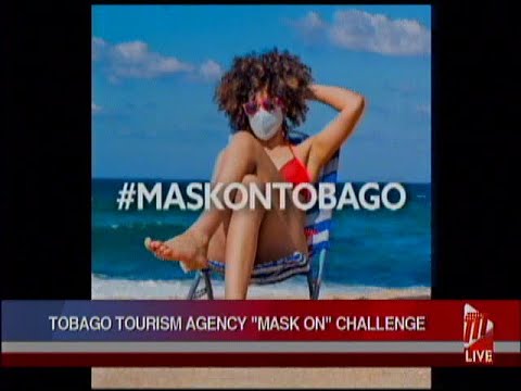 Tobago Tourism Agency Mask On Challenge