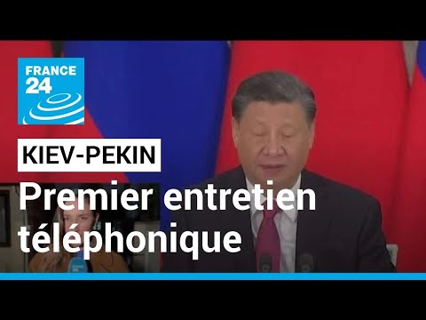 Entretien téléphonique entre Pékin et Kiev : La Chine est du côté de la paix, selon Xi Jinping