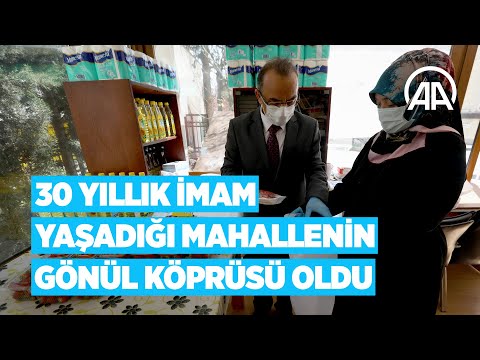 30 yıllık imam yaşadığı mahallenin ‘gönül köprüsü’ oldu