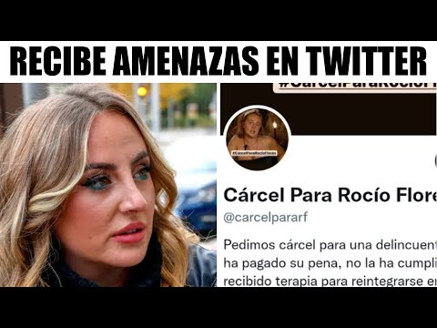 Rocío Flores ANUNCIA medidas LEGALES tras las GRAVES amenazas RECIBIDAS por un USUARIO de TWITTER