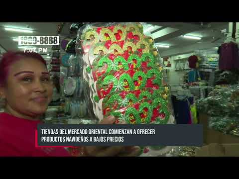 Mercados de Nicaragua con aires navideños y súper descuentos
