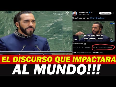 EL DISCURSO DE NAYIB BUKELE QUE IMPACTARA AL MUNDO ** ESTO DICE **