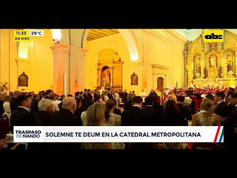Traspaso de mando: Te Deum en la Catedral Metropolitana