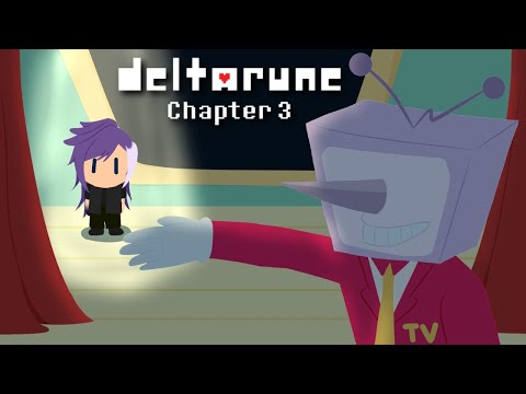 【DELTARUNE】IT'S SHOOOOOOOOOOOOOOW TIME BABY ٩(^ᗜ^ )و ´-【CHAPTER 3】