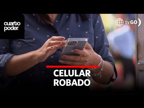 Le robaron el celular, vaciaron sus cuentas y estafaron a todo su entorno | Cuarto Poder | Perú
