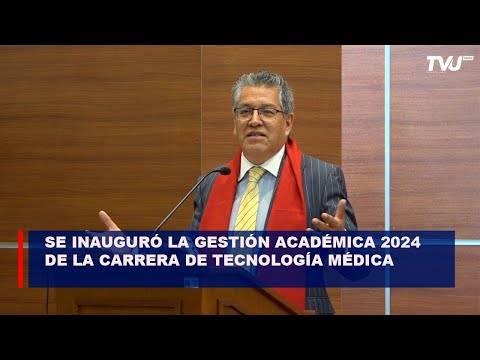 Se inauguró la gestión académica 2024 de la Carrera de Tecnología Médica