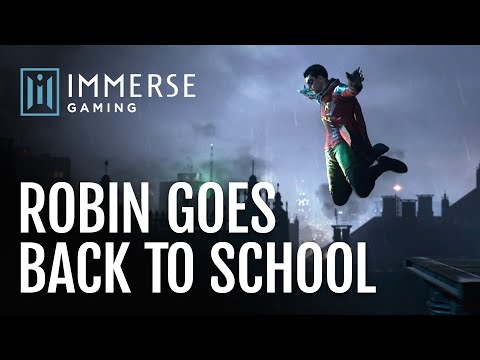 Robin Goes Back to School: Gotham Knights Gameplay with Immerse Spatial Audio