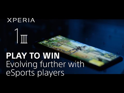 Xperia 1 III – Play to Win: Evolving further with eSports players