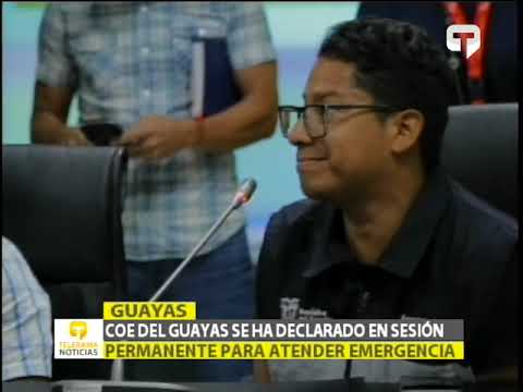 COE del Guayas se ha declarado en sesión permanente para atender emergencia