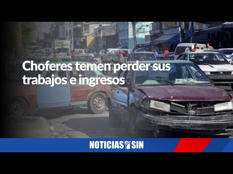 Choferes temen perder sus trabajos e ingresos