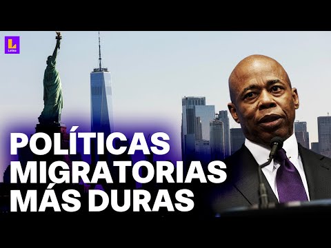 Alcalde de Nueva York propone endurecer políticas para migrantes indocumentados