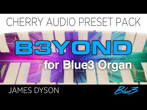 Cherry Audio | B3yond Preset Pack for Blue3 Organ