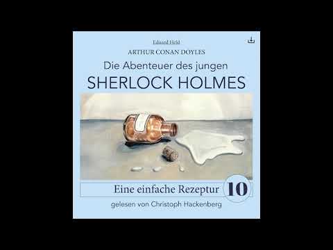 Junger Sherlock Holmes | Folge 10: Eine einfache Rezeptur (Komplettes Hörbuch)