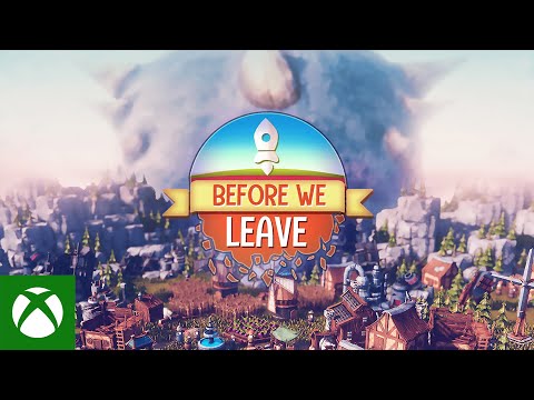 Before We Leave - Launch Trailer