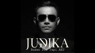 JUDIKA ~ Bukan Dia Tapi Aku