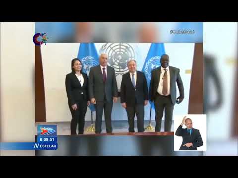 Cuba-ONU: Vice Ministro Primero presentó cartas credenciales ante Antonio  Guterres