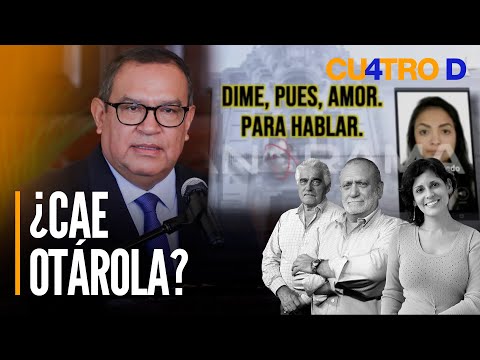 ¿Cae Alberto Otárola? | Cuatro D