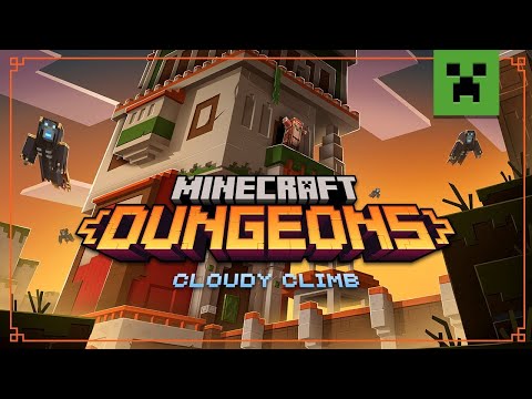 Minecraft Dungeons: クラウディ クライム ローンチトレーラー