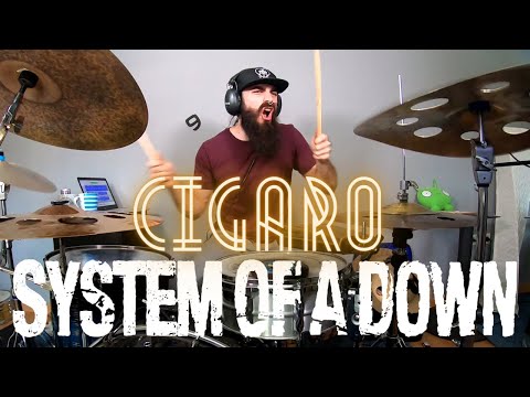 SYSTEM OF A DOWN | CIGARO - DRUM COVER.