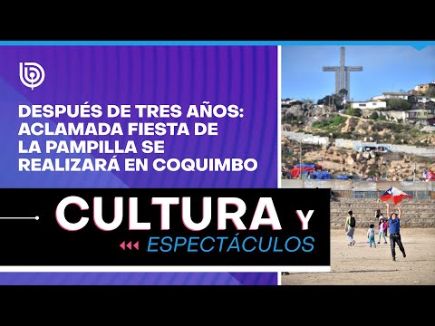 Después de tres años: aclamada fiesta de La Pampilla se realizará en Coquimbo