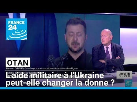 L'aide de l'Otan à l'Ukraine va t-elle changer la donne contre la Russie sur le plan militaire ?