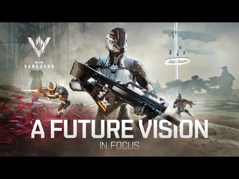 Vanguard in Focus | A Future Vision