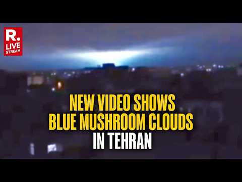 US-Iran War LIVE: Dramatic New Video Of Israel-US Bombing Over Tehran Shows Blue Mushroom Clouds