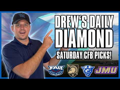 CFB BEST Bets TODAY! Florida Atlantic vs Army | Georgia State vs Jame Madison | Drew's Daily Diamond