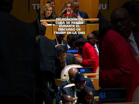 El momento en que la delegación de Cuba se retira durante el discurso de Trump