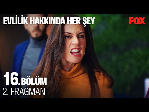 Evlilik Hakkında Her Şey 16. Bölüm 2. Fragmanı