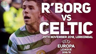 Rosenborg Vs Celtic 29/11/2018 | Match Preview/Predictions