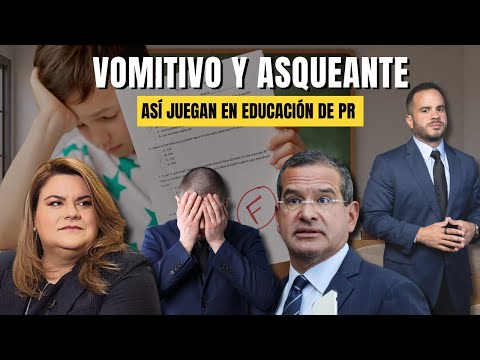 VOMITIVO Y ASQUEANTE - Así juegan en educación de PR. Si ven el video lo van a entender.