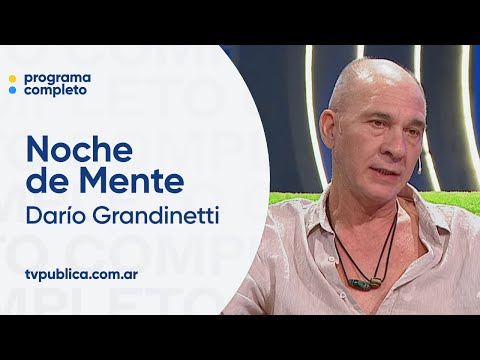 Preguntas de Mente con Darío Grandinetti? - Noche de Mente