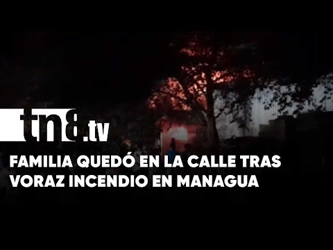 Incendio consume una vivienda y deja a otra con daños parciales en el barrio René Cisneros-Nicaragua