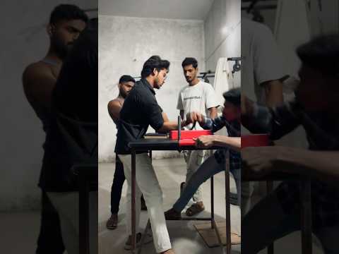 Arm wrestling 🔥🥺