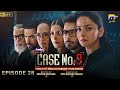 Case No.9 Episode 28 - [Eng Sub] - Presented by Happilac Paints - 25th December 2025  HAR PAL GEO
