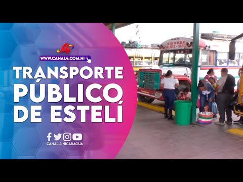 Transporte público de Estelí reporta excelentes resultados en Semana Santa