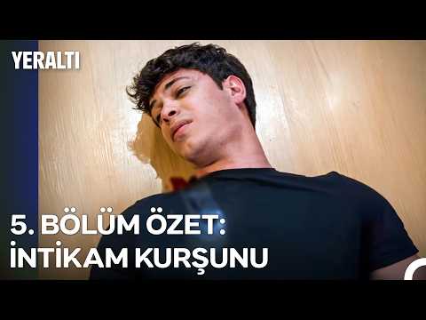 5. BÖLÜM ÖZET: İNTİKAM KURŞUNU
