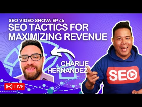 ? SEO Video Show EP046: Charlie Hernandez: CEO @ CoderSales.io | Sales Framework for SEO