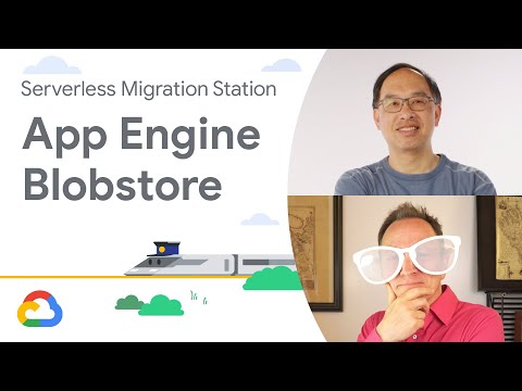 How to use App Engine blobstore in Flask apps (Module 15)
