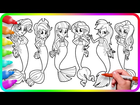 Coloring Pages EQUESTRIA GIRLS - Mermaids / How to color My Little Pony. Easy Drawing MLP